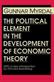 Political Element in the Development of Economic Theory, The